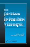 The Finite Difference Time Domain Method for Electromagnetics (eBook, PDF)
