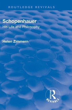 Cover Revival: Schopenhauer: His Life and Philosophy (1932) (eBook, ePUB)