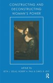 Constructing and Deconstructing Woman's Power (eBook, PDF)