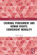 Criminal Punishment and Human Rights:... - Bild 1