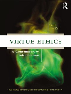 Virtue Ethics (eBook, ePUB) - Zyl, Liezl Van