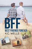 BFF - Best Friends Forever (Italiano) (eBook, ePUB) BFF - Best Friends Forever (Italiano) (eBook, ePUB)