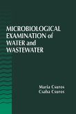 Microbiological Examination of Water and Wastewater (eBook, ePUB)