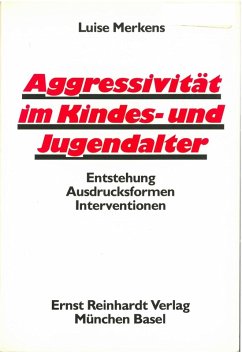 Aggressivität im Kindes- und Jugendalter (eBook, PDF) - Merkens, Luise