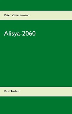 Alisya-2060 (eBook, ePUB) - Zimmermann, Peter
