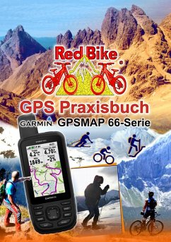 GPS Praxisbuch Garmin GPSMAP 66 Serie (eBook, ePUB)