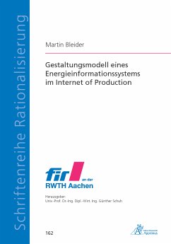 Gestaltungsmodell eines Energieinformationssystems im Internet of Production (eBook, PDF) - Bleider, Martin