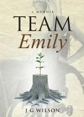Team Emily (eBook, ePUB)