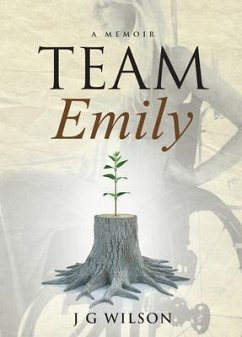 Team Emily (eBook, ePUB) - Wilson, Jack