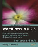 WordPress MU 2.8: Beginner's Guide (eBook, PDF)