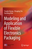 Modeling and Application of Flexible Electronics Packaging (eBook, PDF)