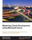 Mastering Cloud Development using Microsoft Azure (eBook, PDF)