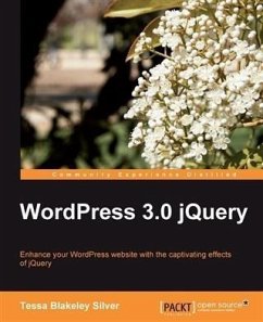 WordPress 3.0 jQuery (eBook, PDF) - Silver, Tessa Blakeley