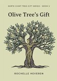 Olive Tree's Gift (eBook, ePUB)
