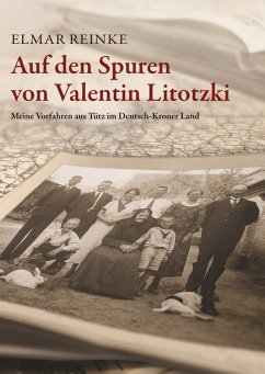 Auf den Spuren von Valentin Litotzki (eBook, ePUB)