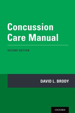 Concussion Care Manual (eBook, ePUB) - Brody, David L. MD
