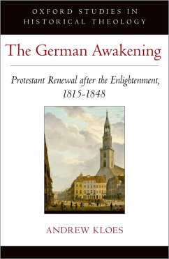 The German Awakening (eBook, PDF) - Kloes, Andrew