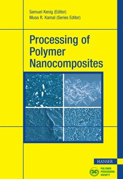 Processing of Polymer Nanocomposites (eBook, PDF) - Kenig, Samuel