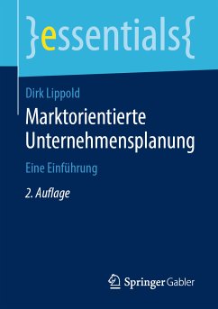 Marktorientierte Unternehmensplanung (eBook, PDF) - Lippold, Dirk