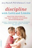 Discipline with Love and Limits (eBook, ePUB) Discipline with Love and Limits (eBook, ePUB)
