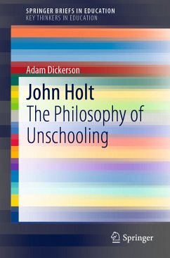 John Holt (eBook, PDF) - Dickerson, Adam