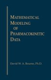 Mathematical Modeling of Pharmacokinetic Data (eBook, PDF)