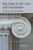 Big Data in the Arts and Humanities (eBook, PDF)