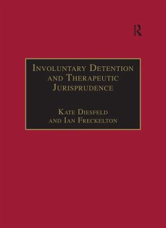 Cover Involuntary Detention and Therapeutic Jurisprudence (eBook, ePUB)