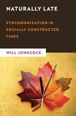 Naturally Late (eBook, ePUB)
