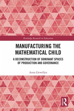 Cover Manufacturing the Mathematical Child (eBook, PDF)