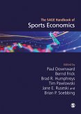 The SAGE Handbook of Sports Economics (eBook, ePUB)