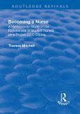 Becoming a Nurse (eBook, ePUB)