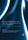 Romantic Relationships and Sexuality in Adolescence and Young Adulthood (eBook, ePUB)