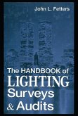 The Handbook of Lighting Surveys and Audits (eBook, ePUB)