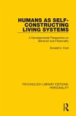 Humans as Self-Constructing Living Systems (eBook, ePUB)