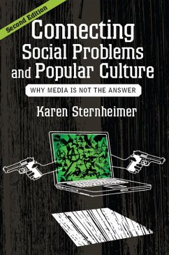 Connecting Social Problems and Popular Culture (eBook, ePUB) - Sternheimer, Karen