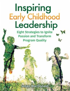 Inspiring Early Childhood Leadership (eBook, ePUB) - Macdonald, Susan