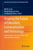Shaping the Future of Education, Communication and Technology (eBook, PDF)