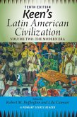 Keen's Latin American Civilization, Volume 2 (eBook, PDF)