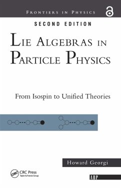 Lie Algebras In Particle Physics (eBook, PDF) - Georgi, Howard