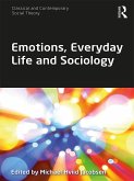 Emotions, Everyday Life and Sociology (eBook, PDF)