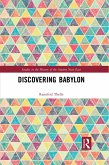 Discovering Babylon (eBook, ePUB)