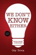 We Don't Know Either (eBook, ePUB) - Bild 1