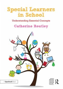 Special Learners in School (eBook, ePUB) - Routley, Catherine