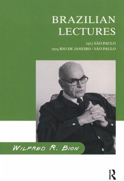Brazilian Lectures (eBook, PDF) - R. Bion, Wilfred