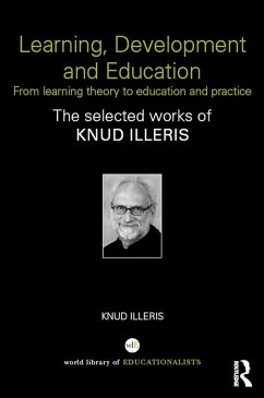Learning, Development and Education (eBook, ePUB) - Illeris, Knud