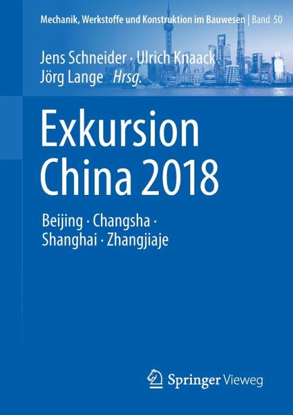 Exkursion China 2018 (eBook, PDF) Exkursion China 2018 (eBook, PDF)