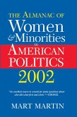 The Almanac Of Women And Minorities In American Politics 2002 (eBook, ePUB)