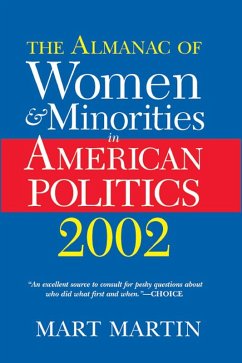 The Almanac Of Women And Minorities In American Politics 2002 (eBook, ePUB) - Martin, Mart