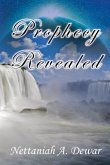 Prophecy Revealed (eBook, ePUB)